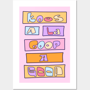 KooS A La Goop A GOOP - Best friend Posters and Art